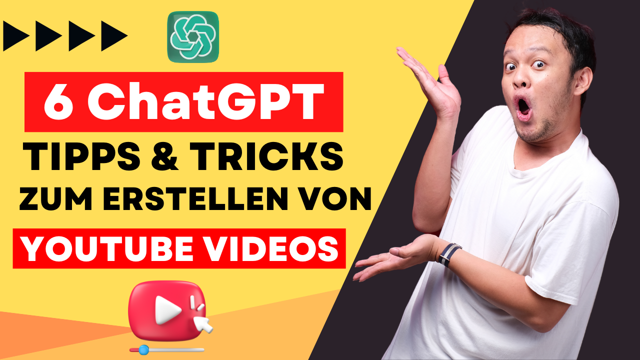 6 ChatGPT Tipps & Tricks zum Erstellen von YouTube Videos